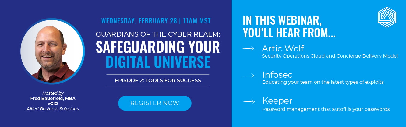 Guardians of the Cyber Realm Episode 2: Tools for Success, hosted by Fred Bauerfeld